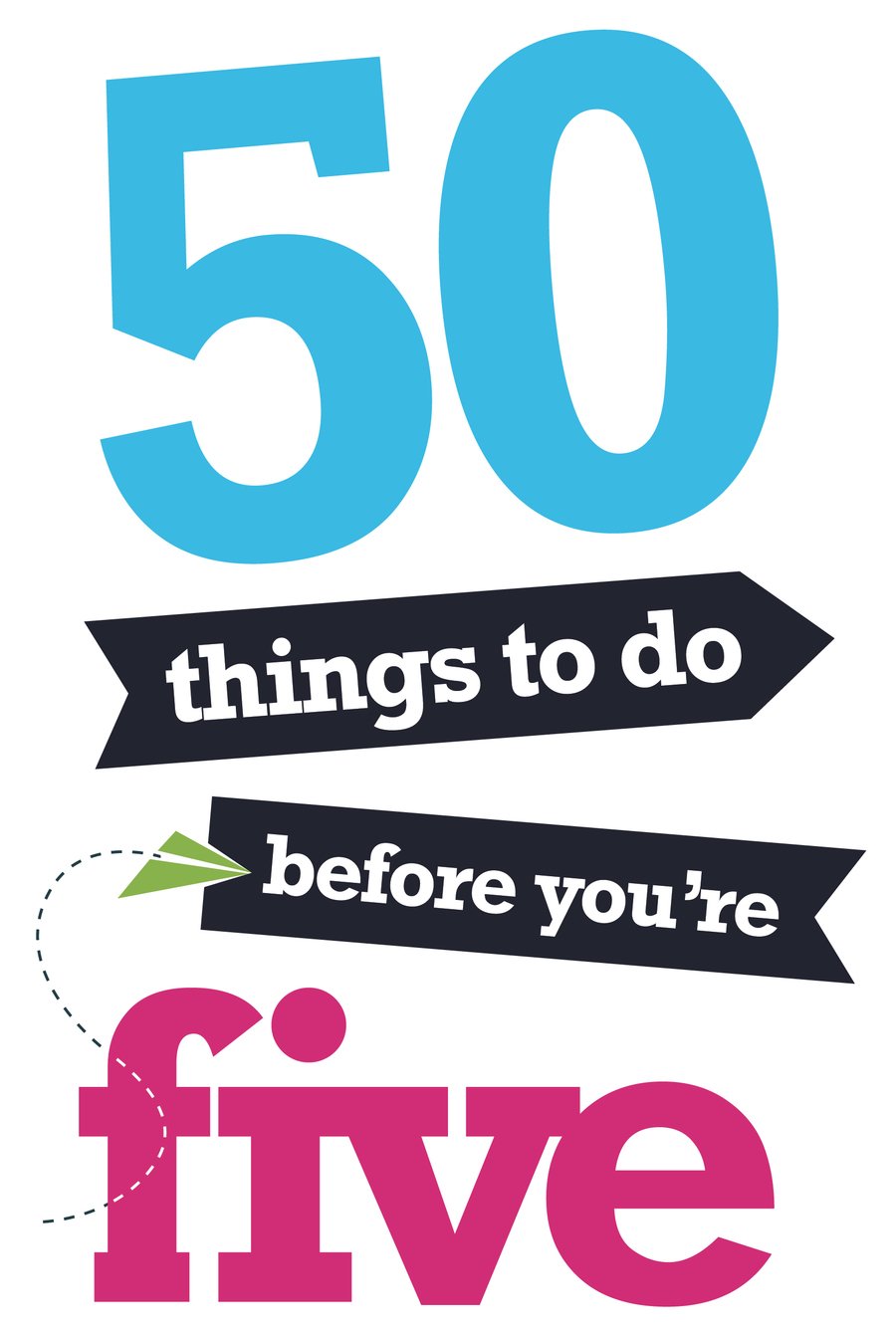 Image result for 50 things to do before you're 5