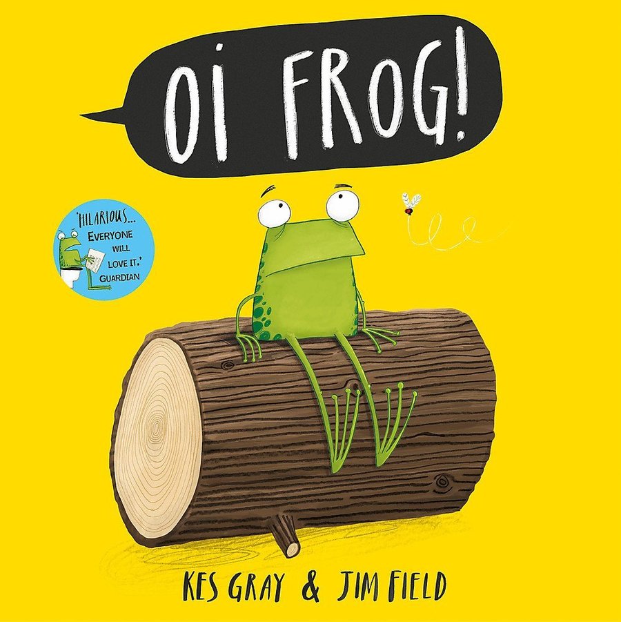 Oi Frog! - Kes Gray and Jim Field