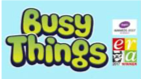 Busy Things