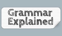 Grammar Explained