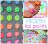 Frozen-Ice-Paints-for-Summer-Fun.jpg