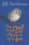 The Owl Who Was Afraid of the Dark.JPG