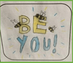 Be You.PNG