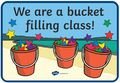 We are a bucket filling class.JPG