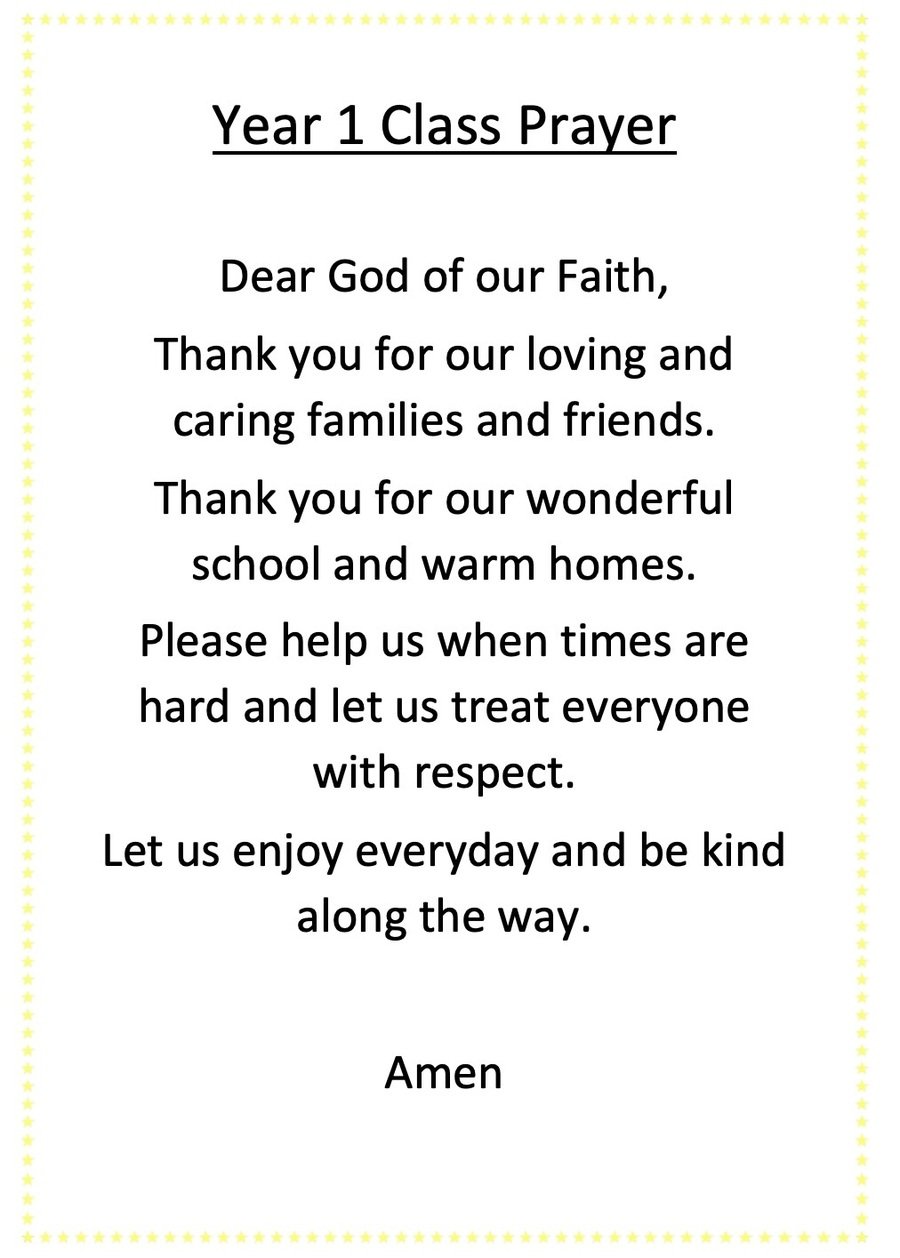 Year one have worked as a class to create our class prayer. At the end of each day, we invite all children to join our class prayer to foster a sense of unity in our school.